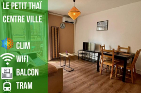 LE PETIT THAI Appart 2 PIECES ZEN CENTRE VILLE